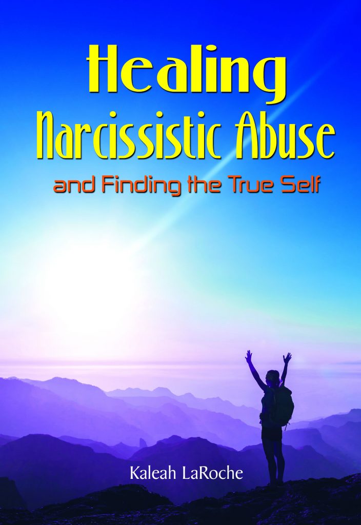 Healing Narcissistic Abuse Now Available In Print - Narcissism Free